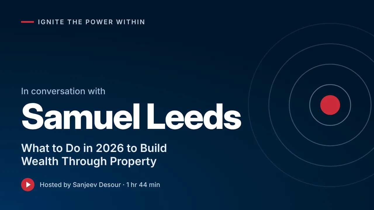 Samuel Leeds on IGNITE The Power Within