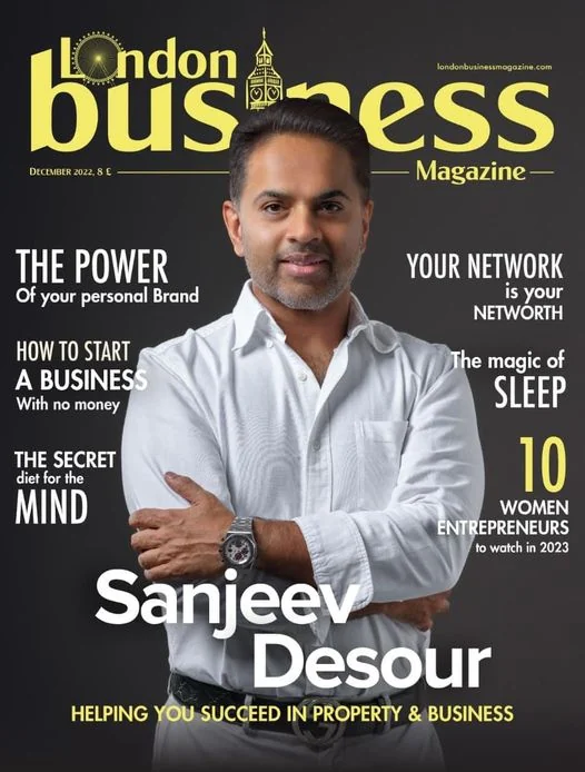 Sanjeev Desour on the cover of London Business Magazine, December 2022